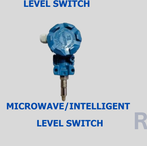 Microwave / Intelligent Level Switch